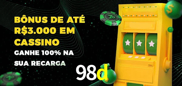 98d melhor bônus de depósito